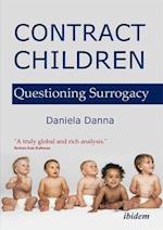 Contract Children – Questioning Surrogacy