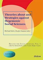 Theories about and Strategies Against Hegemonic Social Sciences