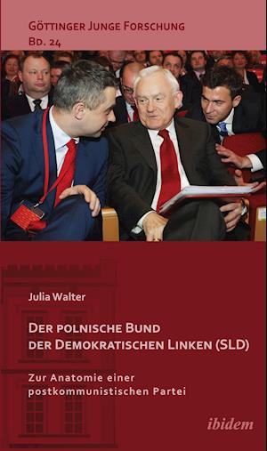 Der polnische Bund der Demokratischen Linken (SLD)