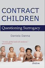 Contract Children. Questioning Surrogacy