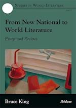 From New National to World Literature – Essays and Reviews