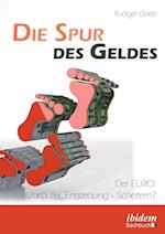 Die Spur Des Geldes. Der Euro