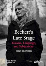 Beckett's Late Stage