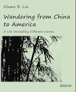 Wandering from China to America