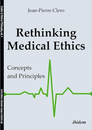 Rethinking Medical Ethics