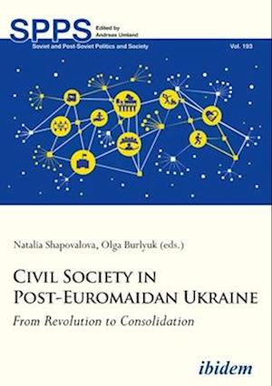 Civil Society in Post-Euromaidan Ukraine