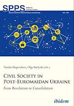 Civil Society in Post-Euromaidan Ukraine