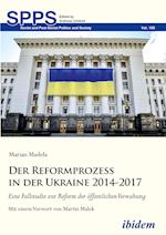 Der Reformprozess in der Ukraine 2014-2017