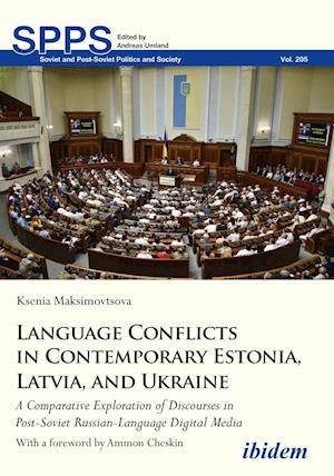 Language Conflicts in Contemporary Estonia, Latvia, and Ukraine