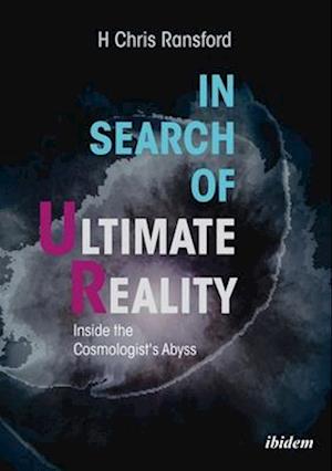 In Search of Ultimate Reality