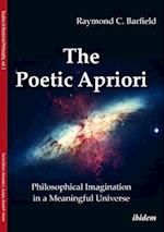The Poetic Apriori