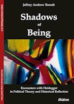 Shadows of Being