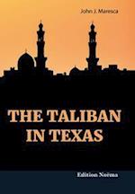 The Taliban in Texas