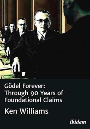 Gödel Forever