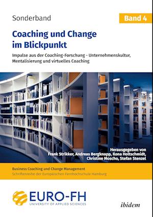 Coaching und Change im Blickpunkt. Band IV