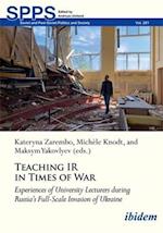 Teaching IR in Wartime