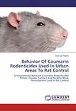 Behavior of Coumarin Rodenticides Used in Urban Areas to Rat Control