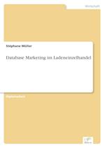 Database Marketing im Ladeneinzelhandel