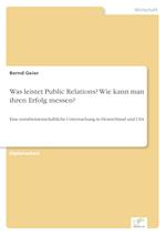 Was leistet Public Relations? Wie kann man ihren Erfolg messen?