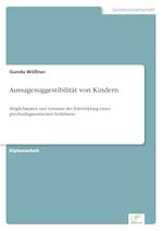 Aussagesuggestibilität von Kindern