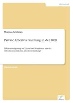 Private Arbeitsvermittlung in der BRD