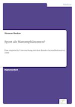 Sport als Massenphänomen?