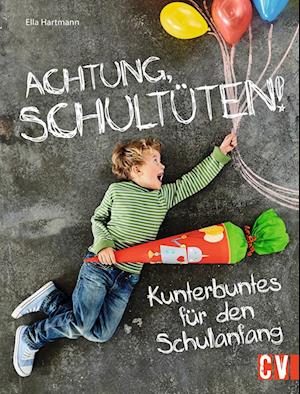 Achtung, Schultüten!