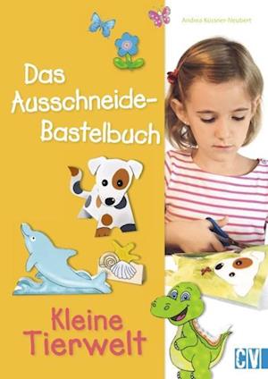 Das Ausschneide-Bastelbuch