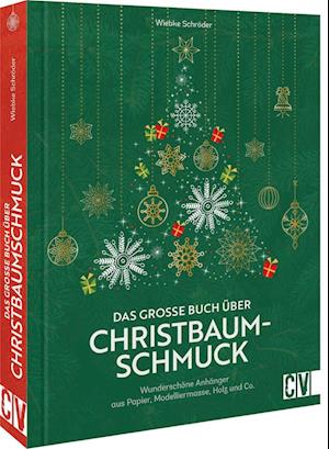 Das große Buch über Christbaumschmuck