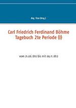 Carl Friedrich Ferdinand Böhme Tagebuch 2te Periode (I)