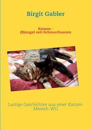 Katzen - (B)Engel Mit Schnurrhaaren