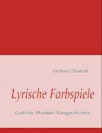 Lyrische Farbspiele