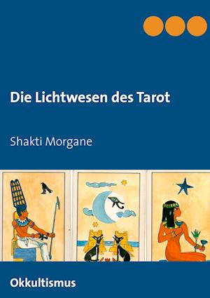 Die Lichtwesen Des Tarot