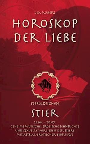 Horoskop der Liebe - Sternzeichen Stier