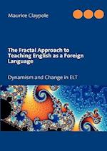 The Fractal Approach to Teaching English as a Foreign Language