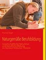 Naturgemäße Berufsbildung