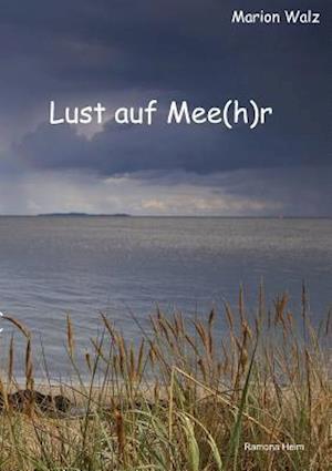 Lust Auf Mee(h)R