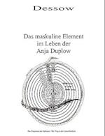 Das Maskuline Element Im Leben Der Anja Duplow