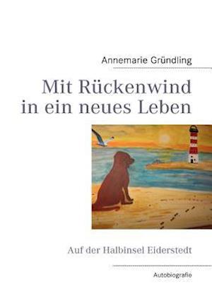 Mit Rückenwind in ein neues Leben