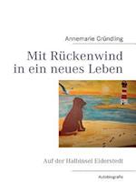 Mit Rückenwind in ein neues Leben