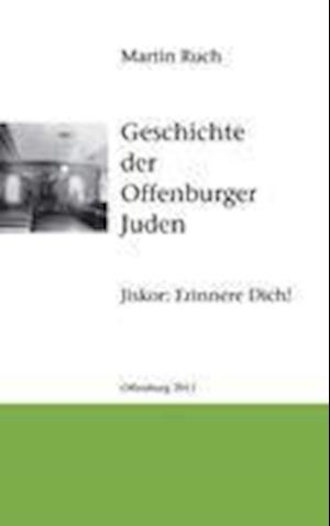 Geschichte der Offenburger Juden