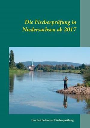 Die Fischerprüfung in Niedersachsen ab 2017