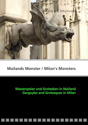 Mailands Monster / Milan's Monsters