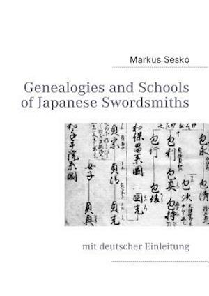 Genealogies and Schools of Japanese Swordsmiths