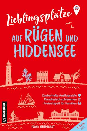 Lieblingsplätze auf Rügen und Hiddensee