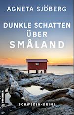 Dunkle Schatten über Småland