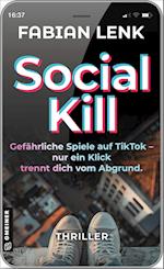 Social Kill - Gefährliche Spiele auf TikTok