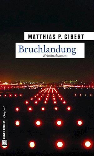 Bruchlandung