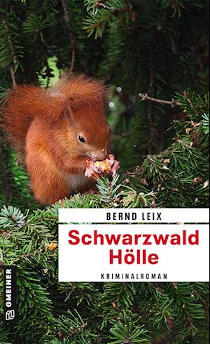Schwarzwald Hölle