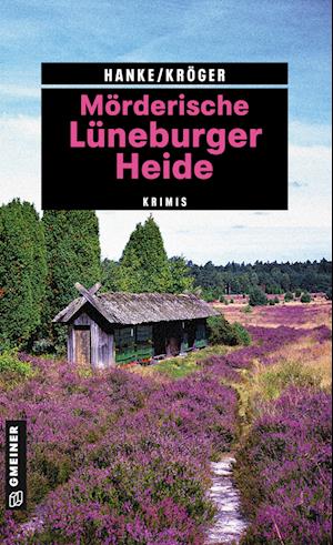 Mörderische Lüneburger Heide